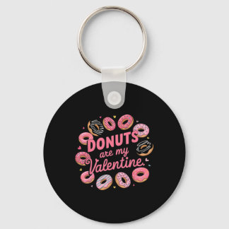 Chaveiro Valentine's Day Donut Tee Sweet Candy Donut Are My