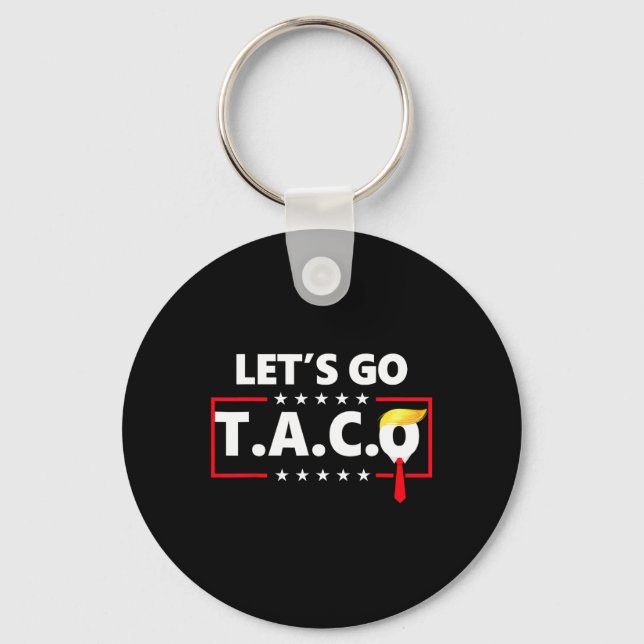 Chaveiro Vamos Engraçado Vai Taco (Frente)