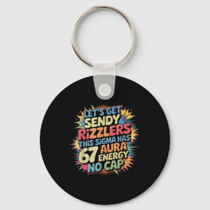 Chaveiro Vamos Enviar Sendy Rizzlers 67 Aura Design de Meme