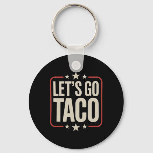 Chaveiro Vamos Ir Taco Camisa Vamos Ir Taco 29
