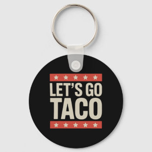 Chaveiro Vamos Ir Taco Camisa Vamos Ir Taco 36