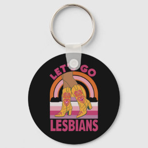 Chaveiro Vamos Lá Lésbicas Mês do Orgulho LGBTQ Cowgirl