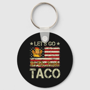 Chaveiro Vamos Lá Taco Engraçado Trump Sempre Desiste _12