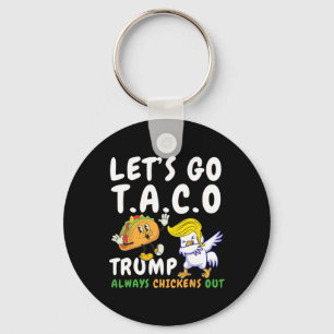 Chaveiro Vamos Lá Taco Engraçado Trump Sempre Desiste 18