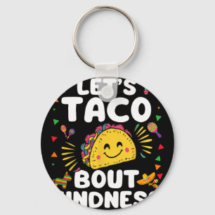 Chaveiro Vamos Taco Sobre Amabilidade Cinco De Mayo Fofo Me