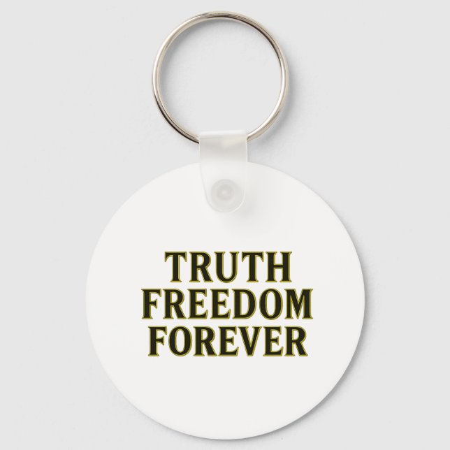 Chaveiro Verdade, Liberdade, para sempre (Frente)