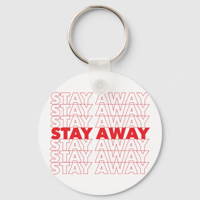 Chaveiro Vermelho Fica Longe da Distância Social (Frente)