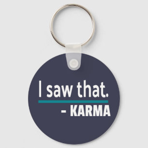 Chaveiro Vi a Karma Funny.