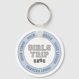 Chaveiro Viagem de Meninas 2022 Férias no Fim de Semana de 