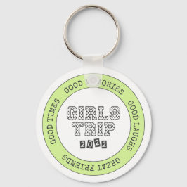 Chaveiro Viagem de Meninas 2022 Férias no Fim de Semana de 