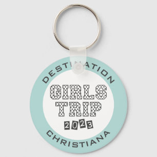 Chaveiro Viagem de Meninas 2023 Fim de Semana Personalizado