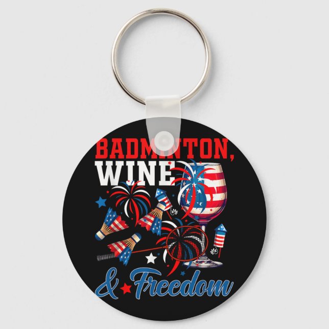 Chaveiro Vinho de Badminton e Liberdade 4 de Julho Engraçad (Frente)