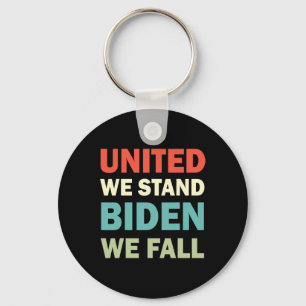 Chaveiro Vintage United-We-Stand-Biden-We-Fall Joe Biden-Tr