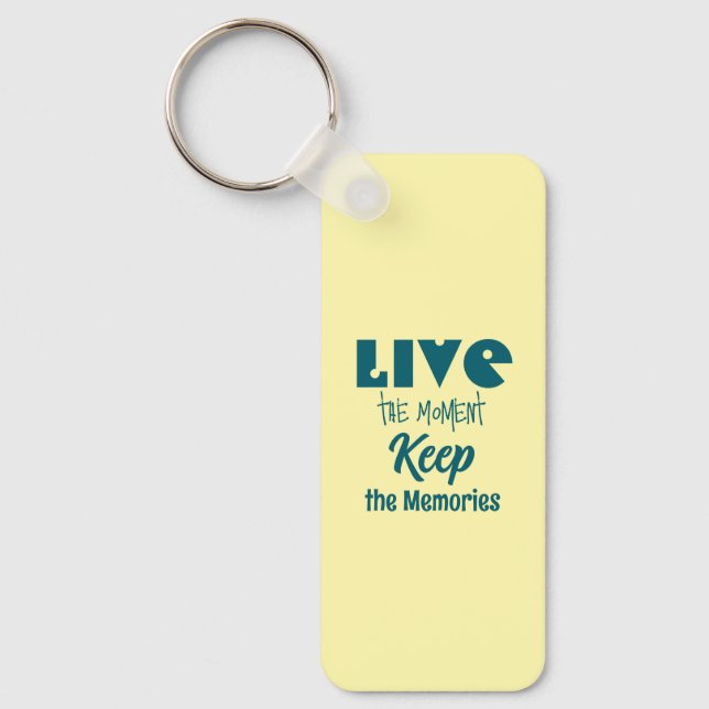 Chaveiro Viva o momento, mantenha as memórias em acrílico (Frente)