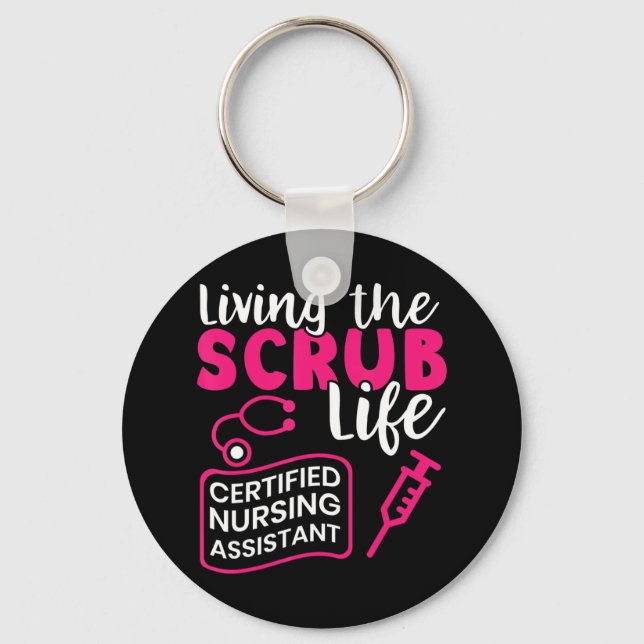 Chaveiro Vivendo O Scrubs Life _ Certified Nursing Assista (Frente)