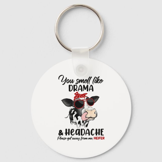 Chaveiro Você Cheira Como Drama e Uma Vaca Com Cefaleia (Frente)