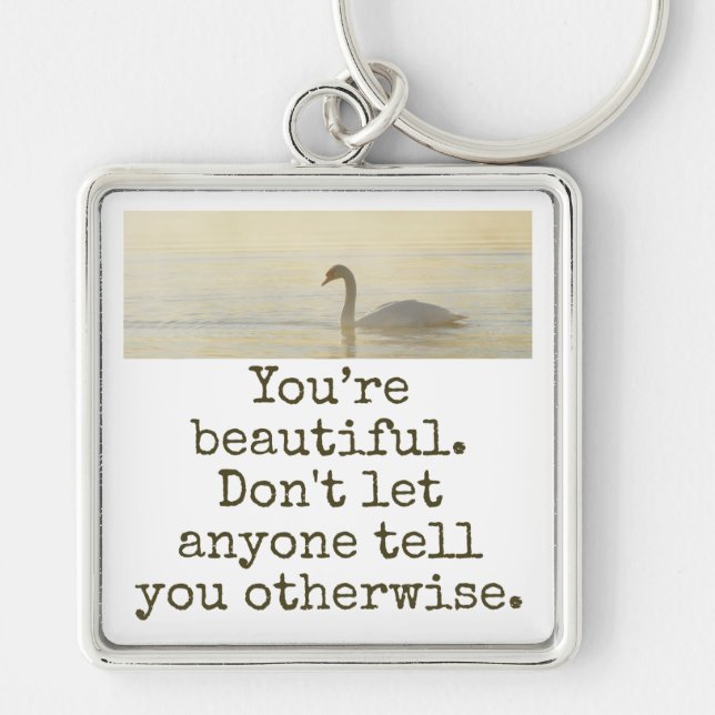 Chaveiro Você é bonita - citação de beleza (Frente)