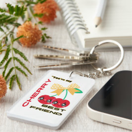 CHAVEIRO VOCÊ É MEU MELHOR AMIGO.