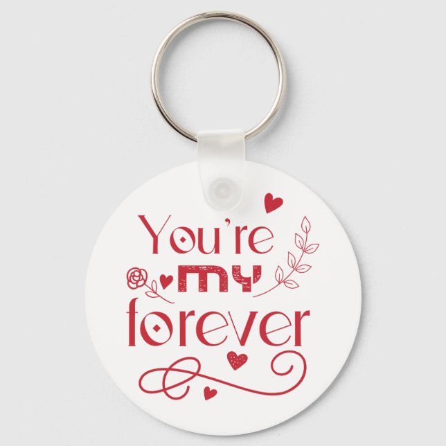 Chaveiro Você é meu presente de dia de os namorados eterno (Frente)