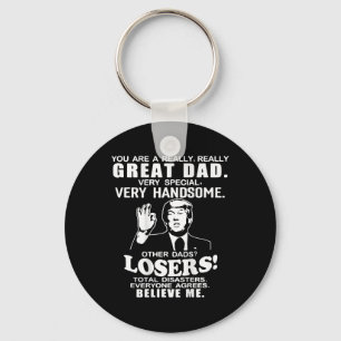 Chaveiro Você É Um Pai De Excelente De Suporte A Trump Pais