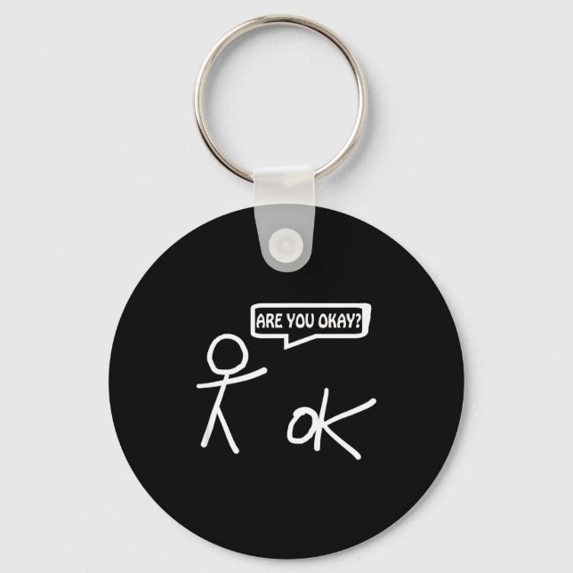 Chaveiro Você Está Bem_ Cartoon Stickman Ajuda Sarcástico E (Frente)