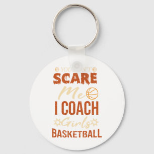 Chaveiro Você Não Me Assusta Eu Treino Basquete Feminino En