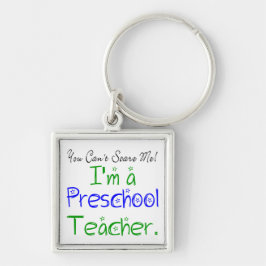 Chaveiro Você não pode me assustar Eu sou professor de pré-