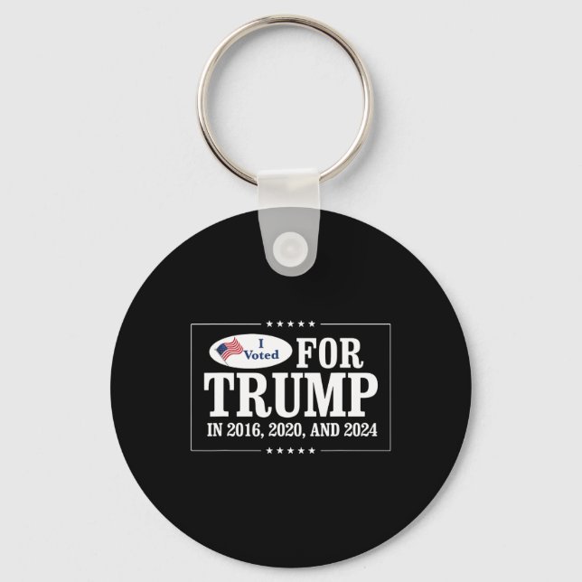 Chaveiro Votei A Favor Da Trump Em 2016 2020 E 2024 (Frente)