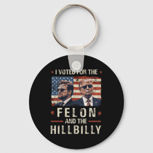 Chaveiro Votei A Favor Do Felon E Da Tremor Hillbilly 2024