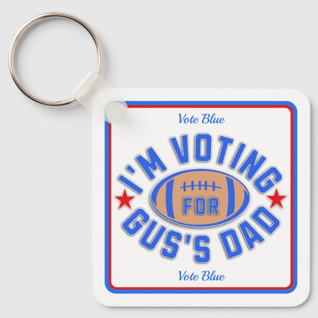 Chaveiro Voto para o Pai do Gus (Frente)