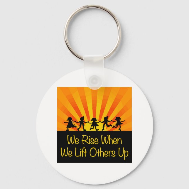 Chaveiro We Rise When We Lift Others Up (Frente)