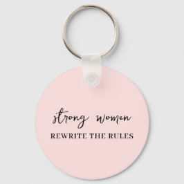 Chaveiro Well Behaved Women | Pink Feminist Quote Keychain