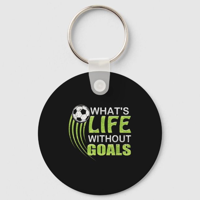 Chaveiro What's Life Without Goals Soccer Football  (Frente)