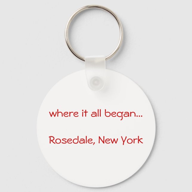 Chaveiro where it all began...Rosedale, New York keyring (Frente)