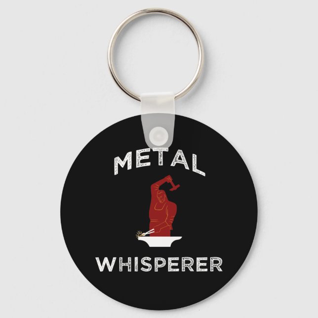 Chaveiro Whisperer Metal. Funny Blacksmithing Metalworking (Frente)