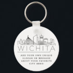 Chaveiro Wichita, Kansas Stylizou Skyline | Slogan Personal<br><div class="desc">Uma cadeia chave única representando a bela cidade de Wichita, Kansas. Este chaveiro apresenta uma ilustração estilizada do horizonte único da cidade com seu nome embaixo. Por baixo do nome da cidade está um lugar para o seu slogan ou afirmação exclusivo sobre a sua cidade favorita.</div>