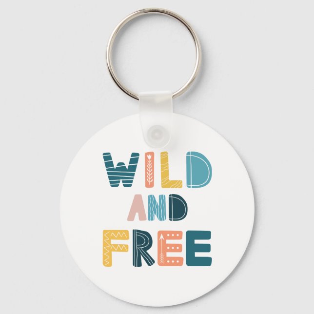 Chaveiro Wild and Free (Frente)