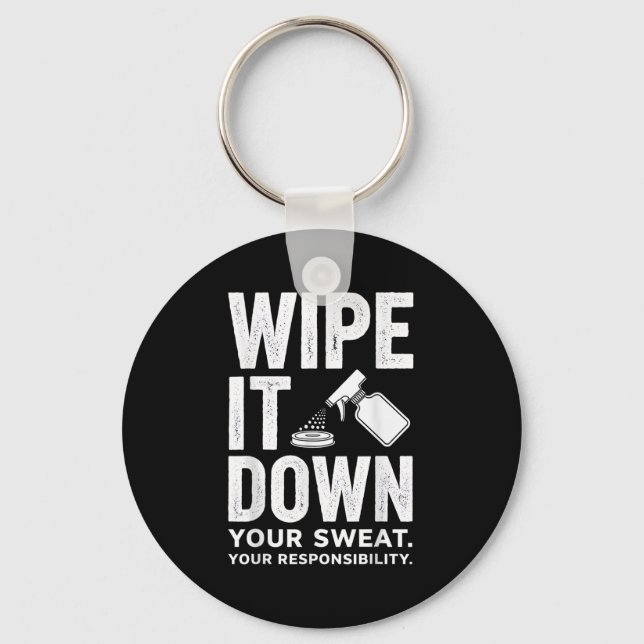 Chaveiro Wipe It Down Fitness Motivation Art  (Frente)