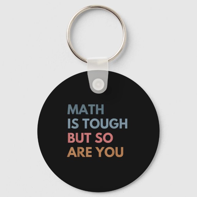 Chaveiro Women Math Is Tough But So Are You Math Teacher Ma (Frente)
