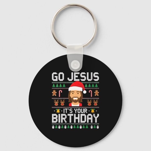 Chaveiro Womens Christmas Go Jesus It's Your Birthday - Fun (Frente)