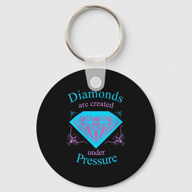 Chaveiro Womens Diamonds Are D Under Pressure - Motivationa (Frente)