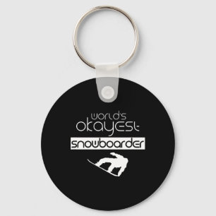 Chaveiro Words Okayest Snowboarder Winter Snowboard Snowbo