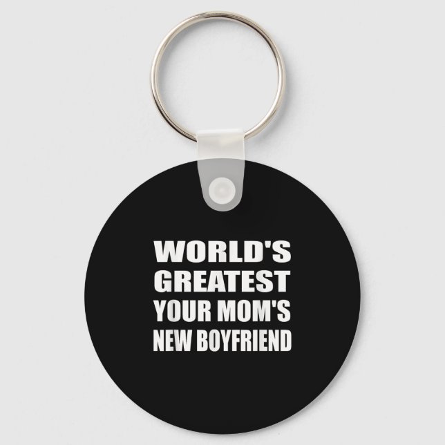 Chaveiro World's Greatest Your Mom's New Boyfriend Humor Sa (Frente)