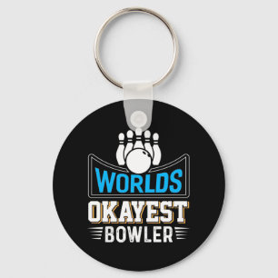 Chaveiro Worlds Okayest Bowler