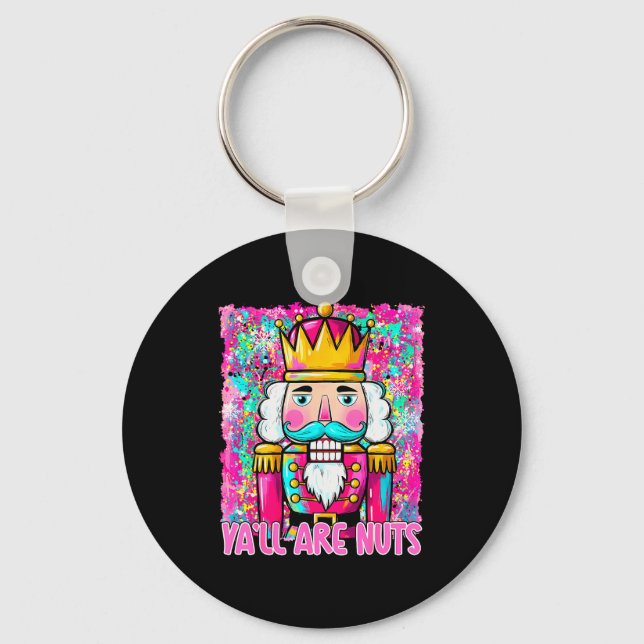 Chaveiro Y'all Are Nuts Nutcracker Merry Christmas Funny Xm (Frente)