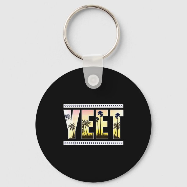 Chaveiro Yeet Funny Slang Quote Humor Meme  (Frente)