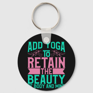 Chaveiro Yoga Lover Adicionar Ioga Para Manter A Beleza
