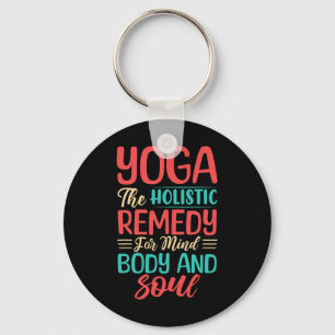 Chaveiro Yoga O Remédio Holístico Para a Mente, o Corpo e a