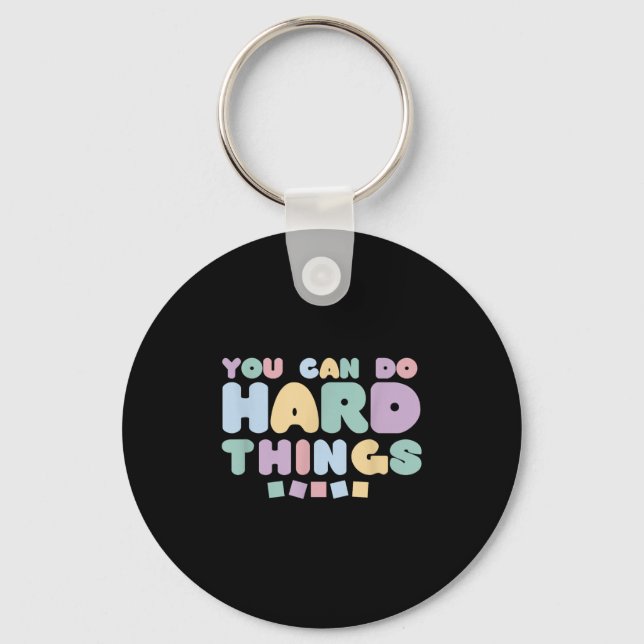 Chaveiro You Can Do Hard Things Insrational Quotes Motivati (Frente)