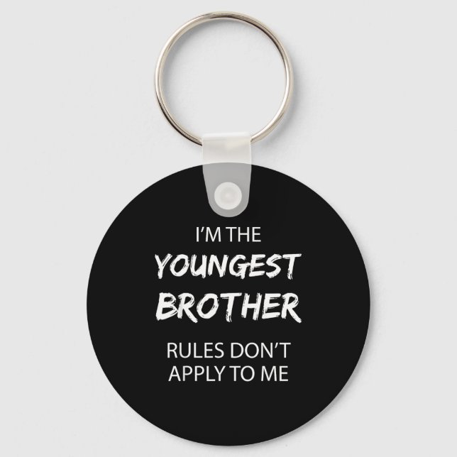Chaveiro Youngest Brother Shirt Rules Don't Apply To Me Fun (Frente)